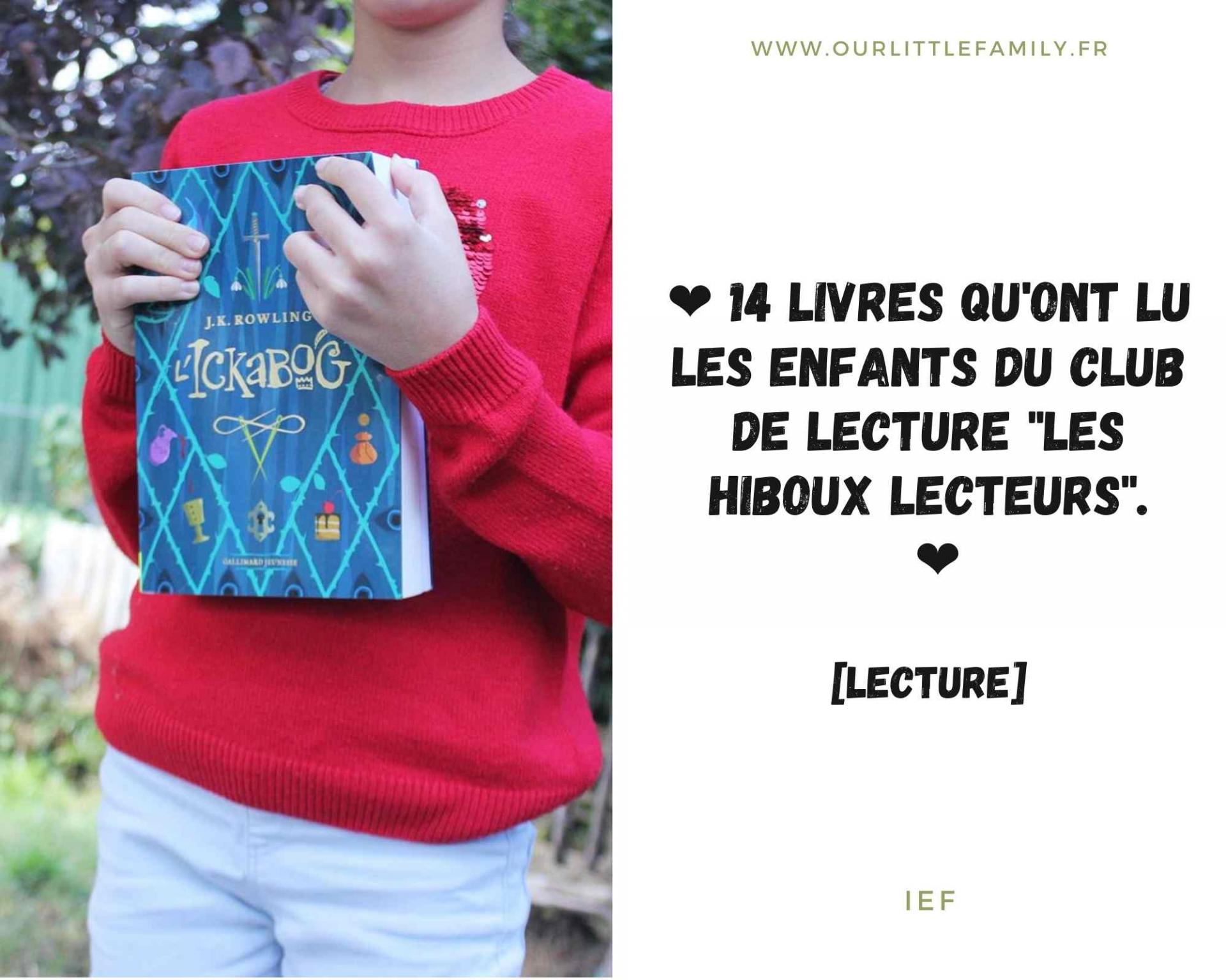 14 livres qu ont lu les enfants du club de lecture les hiboux lecteurs