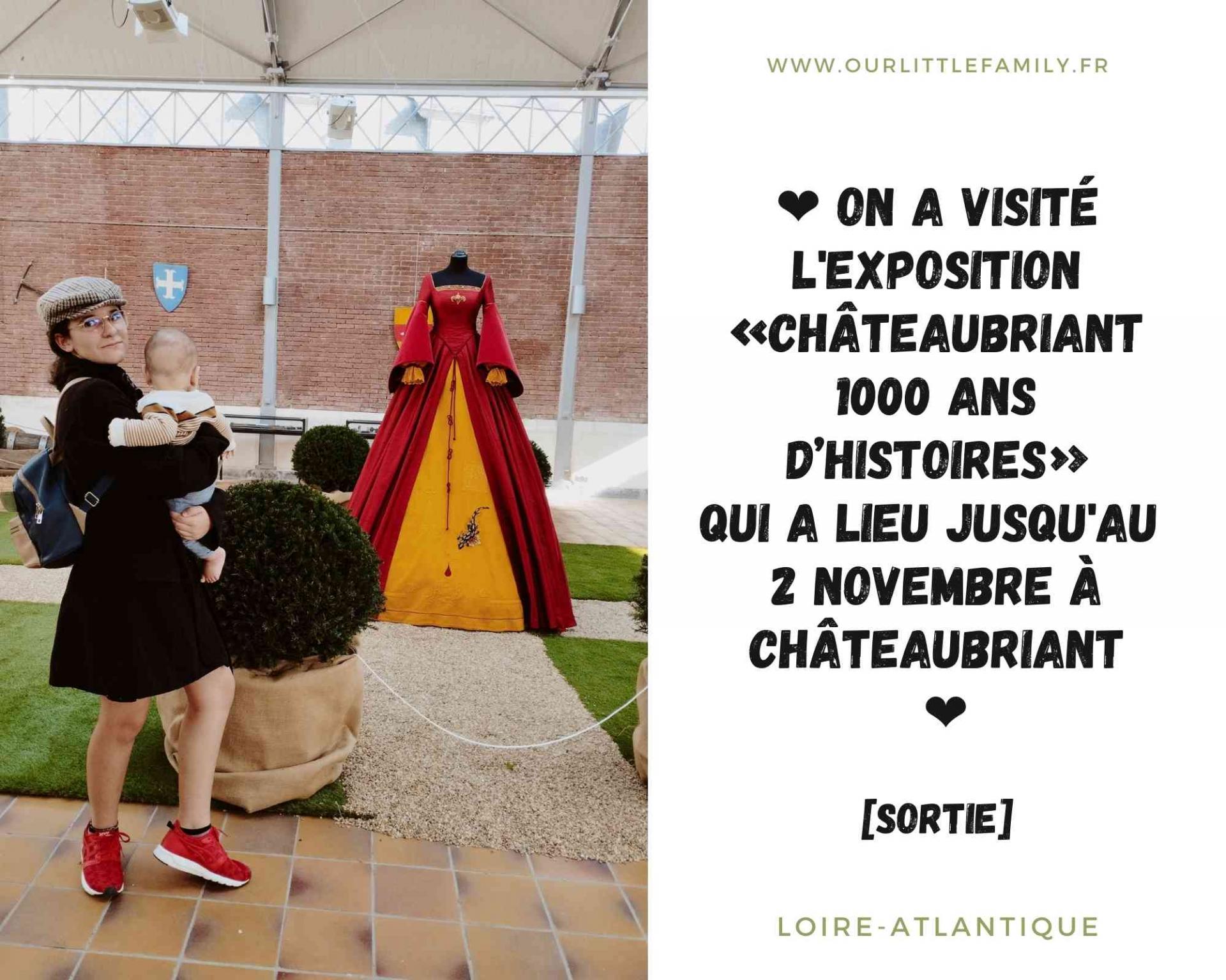 Exposition chateaubriant 1000 ans d histoires