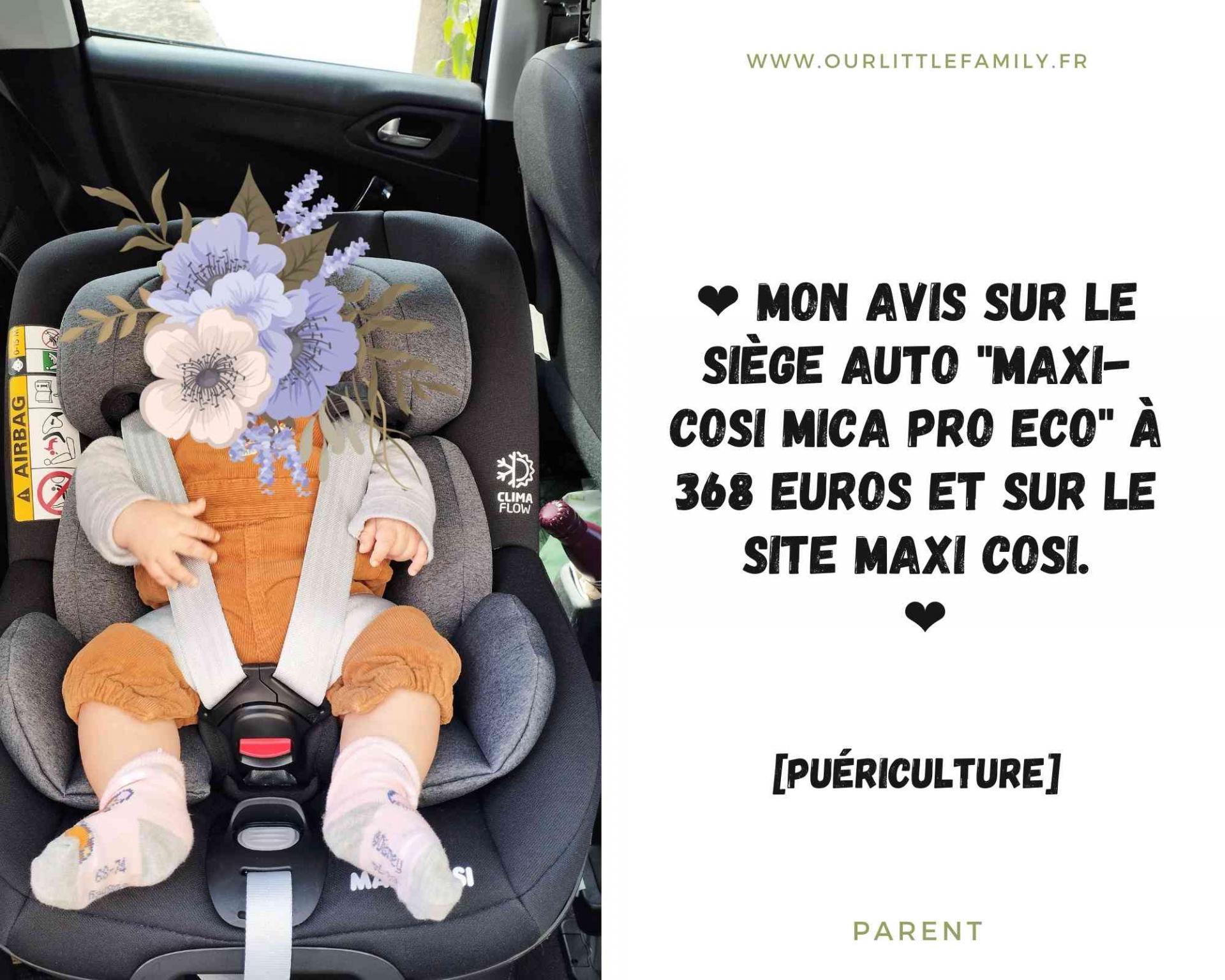 Test & Avis] Cosy Bébé Nania Be One – Mon Siège Auto Bébé