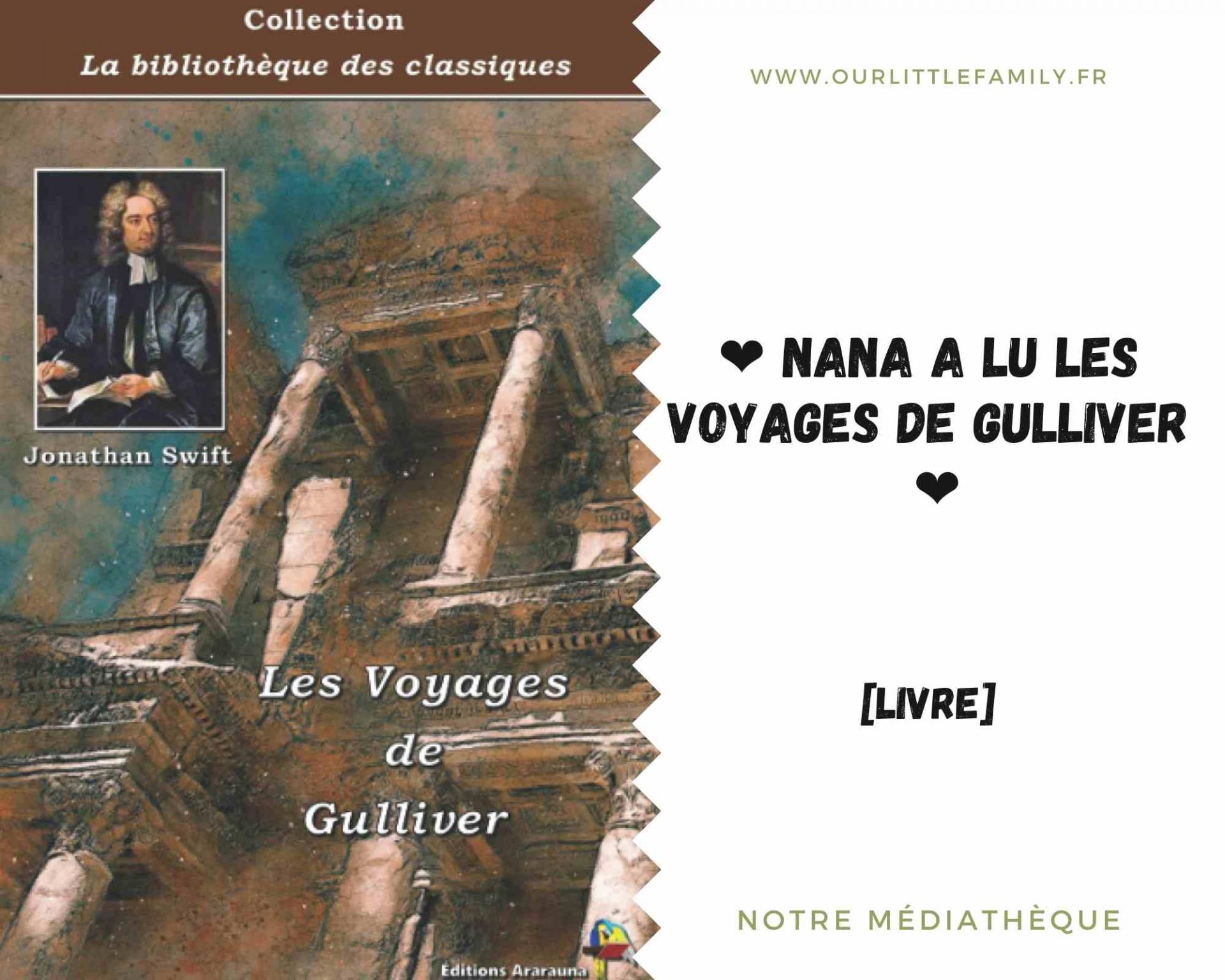 Nana a lu les voyages de gulliver