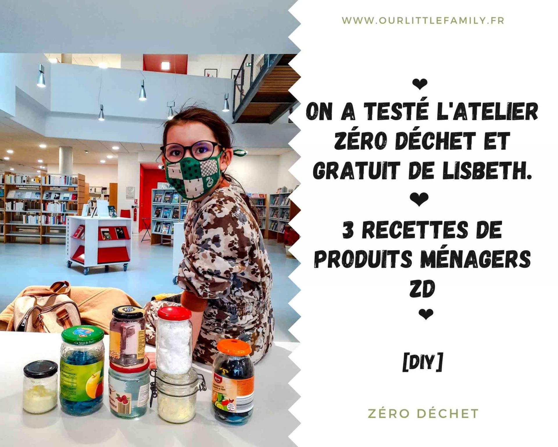 On a teste l atelier zero dechet et gratuit de lisbeth