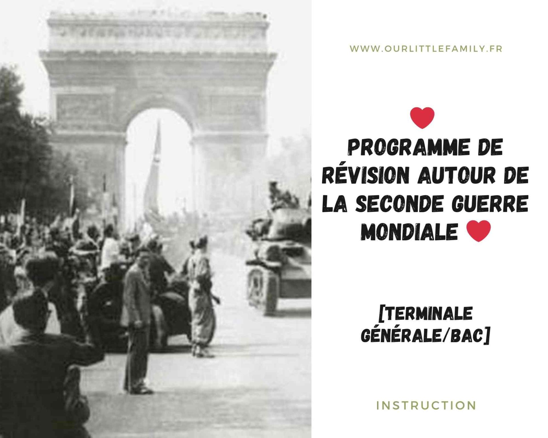 Programme de revision autour de la seconde guerre mondiale terminale generalebac