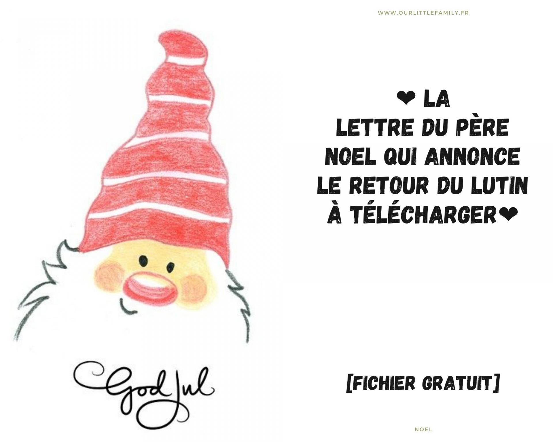 La lettre du père noël qui annonce le retour du lutin à télécharger!