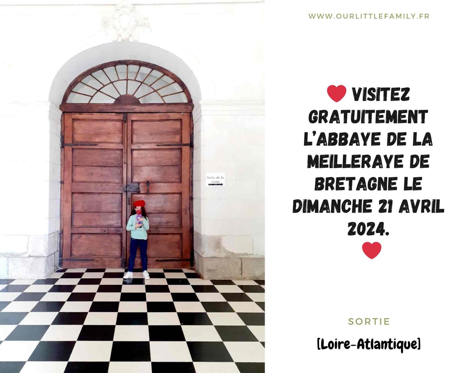 Visitez gratuitement l abbaye de la meilleraye de bretagne le samedi 21 avril 2024 1